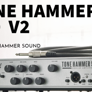 Aguilarの定番ベースアンプ「TONE HAMMER 500」「AG 500」が
